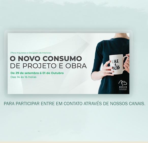 O novo consumo de projeto e obra